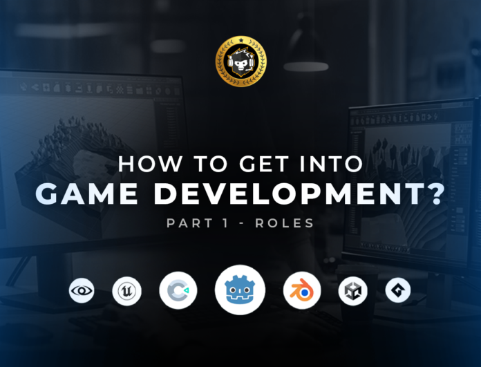 How-to-Get-into-Game-Development-Part-1-Roles2.png