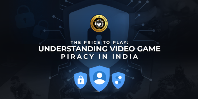 The-Price-to-Play-Understanding-Video-Game-Piracy-in-India.png